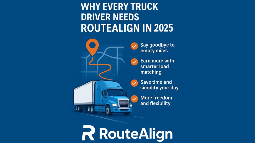 Every Truck Driver Must Embrace RouteAlign